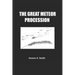 The Great Meteor Procession