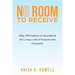 No Room to Receive: Daily Affirmations of Abundance for Living a Life of Purpose and Prosperity