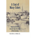 A Coat of Many Colors: Religion and Society Along the Cape Fear River of North Carolina