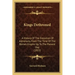 Kings Dethroned: A History of the Evolution of Astronomy from the Time of the Roman Empire Up to the Present Day (1922)