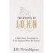 The Gospel of John: What Happens When We Believe?