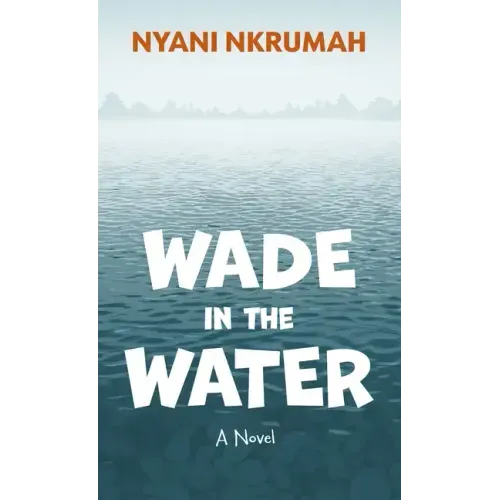 Wade in the Water