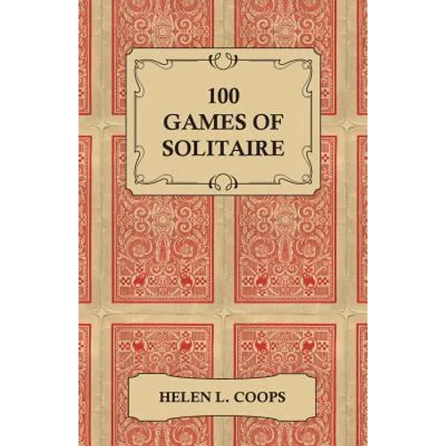 100 Games of Solitaire