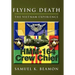 Flying Death: The Vietnam Experience
