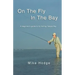 On The Fly In The Bay: A beginner's guide to fly fishing Tampa Bay