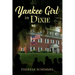 Yankee Girl in Dixie