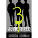 The Juvie Three