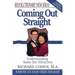 Coming Out Straight: Understanding Same-Sex Attraction