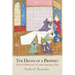 The Death of a Prophet: The End of Muhammad's Life and the Beginnings of Islam