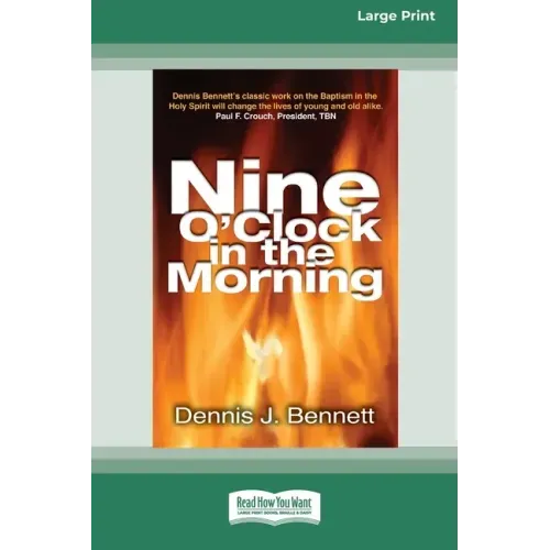 Nine O'Clock in Morning (16pt Large Print Edition)
