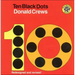 Ten Black Dots