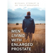 Men Living With Enlarged Prostate