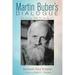 Martin Buber's Dialogue: Discovering Who We Really Are