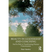 Beauty in Leadership and Coaching: And Its Role in Transforming Human Consciousness