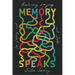Memory Speaks: On Losing and Reclaiming Language and Self