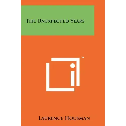The Unexpected Years