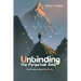 Unbinding the Perpetual Soul: Our Human Quest for Being