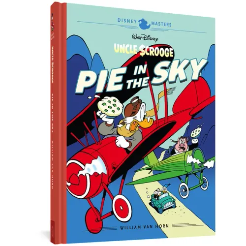 Walt Disney's Uncle Scrooge: Pie in the Sky: Disney Masters Vol. 18