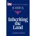 Inheriting the Land: A Commentary on the Book of Joshua