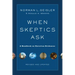 When Skeptics Ask: A Handbook on Christian Evidences