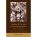 Destiny and control in human systems: studies in the interactive connectedness of time (chronotopology)
