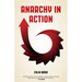 Anarchy in Action