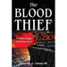 The Blood Thief, Vol. 1: The Short Happy Life of Alex Rose