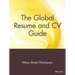 The Global Resume and CV Guide