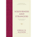 Sojourners and Strangers: The Doctrine of the Church
