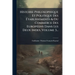 Histoire Philosophique Et Politique Des Ãtablissements & Du Commerce Des EuropÃ(c)ens Dans Les Deux Indes, Volume 3...
