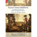 Siyaru'l-muta'akhkhirin: The History of Latter Days India in the Eighteenth Century