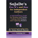 SoJaDe's Five W's and How for Independent Authors: A Self-Publishing Guide for Writing with Clarity, Crafting with Purpose, and Capturing Readers