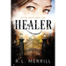 Healer: Havenhart Academy