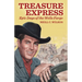 Treasure Express: Epic Days of the Wells Fargo