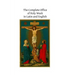 The Complete Office of Holy Week in Latin and English: According to the Roman Missal and Breviary