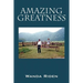 Amazing Greatness