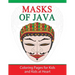 Masks of Java: Coloring Pages for Kids and Kids at Heart