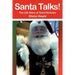 Santa Talks!: The Life Story of Saint Nicholas