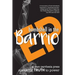 Bombshell in the Barrio: How educators exploded a "cheating scandal" and defeated the FBI, DOJ, the Texas Education Agency and El Paso's oligarchy