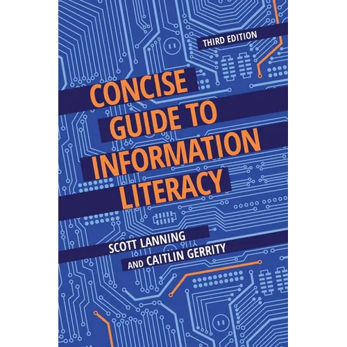 Concise Guide to Information Literacy