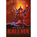 The Book of Kali Ma: Grimoire of the Black Flame