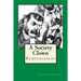 A Society Clown: Reminiscences