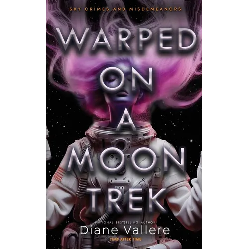 Warped on a Moon Trek: Time After Time