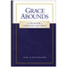Grace Abounds: The Splendor of Christian Doctrine