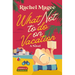 What Not to Do on Vacation: A Slow-Burn, Fake Dating Rom-Com