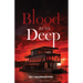 Blood Runs Deep, From Blood on the Capitol Trilogy