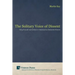 The Solitary Voice of Dissent: Using Foucault and Giddens to Understand an Existential Moment