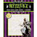 Beetlejuice Word Search, Quips, Quotes, and Coloring