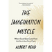 The Imagination Muscle: Where Good Ideas Come from (and How to Have More of Them)