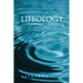 Lifeology: Tips for Living a Better, Healthier Life